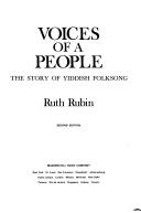 Cover of: Voices of a people by Ruth Rubin