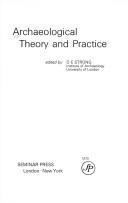 Archaeological theory and practice