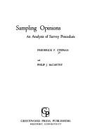 Cover of: Sampling opinions: an analysis of survey procedure