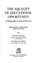 Cover of: The equality of educational opportunity: a bibliography of selected references