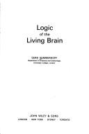 Cover of: Logic of the living brain