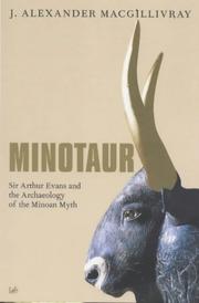 Minotaur : Sir Arthur Evans and the archaeology of the Minoan myth