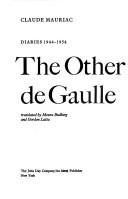 Cover of: The other de Gaulle: diaries 1944-1954.