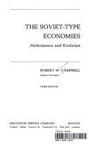 Cover of: The Soviet-type economies: performance and evolution
