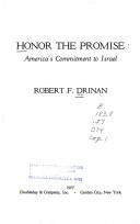 Cover of: Honor the promise by Robert F. Drinan