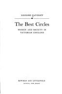 Cover of: The best circles; women and society in Victorian England.