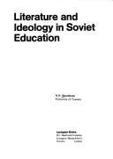 Cover of: Literature and ideology in Soviet education