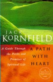 Cover of: A Path with Heart: Guide Through the Perils and Promises of Spiritual Life