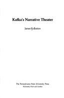 Cover of: Kafka's narrative theater.
