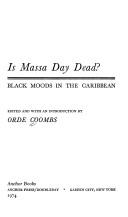 Cover of: Is Massa Day dead?: Black moods in the Caribbean