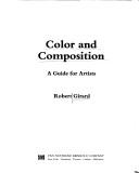 Color and composition : a guide for artists