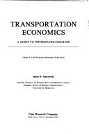 Transportation economics by James P. Rakowski
