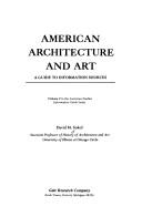 Cover of: American architecture and art: a guide to information sources
