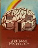 Cover of: Abnormal psychology: an experimental clinical approach