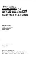 Principles of urban transport systems planning by B. G. Hutchinson