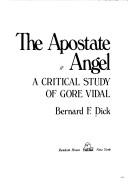 Cover of: The apostate angel: a critical study of Gore Vidal