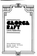 Cover of: George Raft. by Lewis Yablonsky