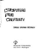 Cover of: Computers and creativity.