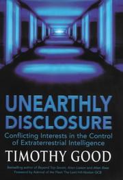 Cover of: Unearthly Disclosure: Conflicting Interests in the Control of Extraterrestrial Intelligence