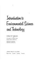 Cover of: Introduction to environmental science and technology by Gilbert M. Masters