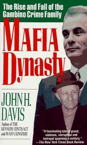 Cover of: Mafia Dynasty: The Rise and Fall of the Gambino Crime Family