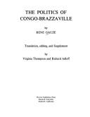 The politics of Congo-Brazzaville by René Gauze