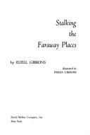 Cover of: Stalking the faraway places.