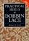 Cover of: Practical Skills in Bobbin Lace