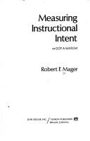 Cover of: Measuring instructional intent: or, Got a match?