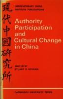 Authority, participation and cultural change in China : essays by a European study group