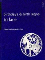 Cover of: Birthdays & Birth Signs in Lace (Batsford Lacemakers Library)