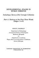 Cover of: Developmental stages in human embryos, including a survey of the Carnegie Collection.