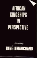 African kingships in perspective : political change and modernization in monarchical settings