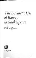 The dramatic use of bawdy in Shakespeare