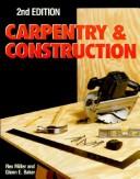 Cover of: Carpentry & construction