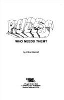 Cover of: Rules, who needs them? by Ethel Barrett