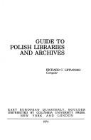 Cover of: Guide to Polish libraries and archives