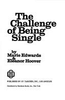 Cover of: The challenge of being single
