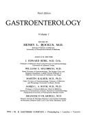 Gastro-enterology by Henry L. Bockus