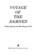 Cover of: Voyage of the damned by Gordon Thomas