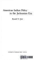 Cover of: American Indian policy in the Jacksonian era