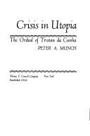 Crisis in utopia by Munch, Peter Andreas