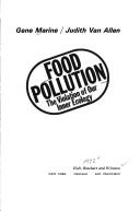 Cover of: Food pollution: the violation of our inner ecology