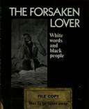 The forsaken lover : white words and black people