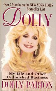 Cover of: Dolly: my life and other unfinished business