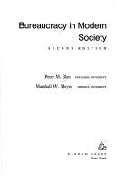 Cover of: Bureaucracy in modern society by Peter Michael Blau