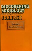 Discovering sociology : studies in sociological theory and method
