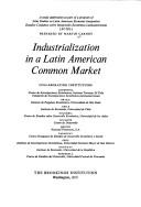 Cover of: Industrialization in a Latin American Common Market.