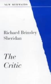Critic by Richard Brinsley Sheridan