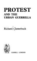 Protest and the urban guerrilla